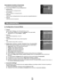 Page 14Dansk - 12
Menumuligheder for kanallisten (i Programmerede)
Du kan vise, ændre eller slette en reservation.
Tryk på knappen TOOLS for at bruge indstillingsmenuen.
Ændring af Info
Vælg for at ændre en visningsreservation.
Ann. planlægn.
Vælg for at annullere en visningsreservation.
Information
Vælg for at vise en visningsreservation. (Du kan også ændre vi\
sningsinformationerne.)
Vælg alle
Vælg alle reserverede programmer.
N




BILLEDKONTROL
Konfiguration	af	menuen	Billede
Tilstand
Du kan vælge den...