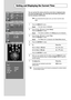 Page 42
English-40

Setting and Displaying the Current Time

You can set the TV’s clock so that the current time is displayed when
you press the INFO button. You must also set the time if you wish to
use the automatic On/Off timers.

If you disconnect the power cord, you have to set the clock
again.

1
Press the 
MENU
button.
Result
: The main menu is displayed.

2
Press the or  button to select 
Setup
.
Press the 
ENTER
button.
Result
: The options available in the 
Setup
group are displayed.

3
Press the or...