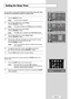 Page 43
English-41

Setting the Sleep Timer

You can select a time period of between 30 and 180 minutes after which
the television automatically switches to standby mode.

1
Press the 
MENU
button.
Result
:The main menu is displayed.

2
Press the or  button to select 
Setup
.
Press the 
ENTER
button.
Result
: The options available in the 
Setup
group are displayed.

3
Press the or  button to select 
Time
.
Press the 
ENTER
button.
Result: The 
Time
menu is displayed with 
Clock Set
selected.

4
Press the or...