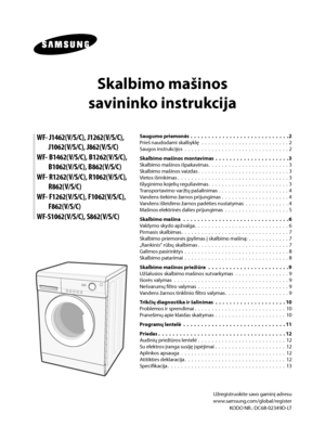 Page 29
Saugumo priemonės  .  .  .  .  .  .  .  .  .  .  .  .  .  .  .  .  .  .  .  .  .  .  .  .  .  .  .  .2
Prieš naudodami skalbyklę  .  .  .  .  .  .  .  .  .  .  .  .  .  .  .  .  .  .  .  .  .  .  .  .  .  . 2
Saugos instrukcijos  .  .  .  .  .  .  .  .  .  .  .  .  .  .  .  .  .  .  .  .  .  .  .  .  .  .  .  .  .  .  . 2
Skalbimo mašinos montavimas  .  .  .  .  .  .  .  .  .  .  .  .  .  .  .  .  .  .  .  .  .
3
Skalbimo mašinos išpakavimas.  .  .  .  .  .  .  .  .  .  .  .  .  .  .  .  .  .  .  .  ....