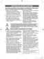 Page 233
INSTRUKCJE BEZPIECZEŃSTWA
WŁAŚCIWE USUNIĘCIE WYSŁUŻONEJ CHŁODZIARKO-ZAMRAŻARKI
Przed usunięciem wysłużonej chłodziarki lub zamrażarki
Oddając tę lub inną chłodziarko-
zamrażarkę do punktu zbiórki złomu, 
należy wymontować drzwi, uszczelki drzwi 
i mechanizm zamykający, aby ochronić 
przed ewentualnym uwięzieniem dziecka 
lub zwierzęcia w wewnątrz urządzenia.
Należy pozostawić półki, aby uniemożliwić 
wejście dzieci do wnętrza urządzenia.
Jeśli urządzenie zawiera łatwopalny 
gaz (czynnik chłodzący...