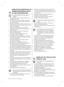 Page 404_ Información de seguridad
SEÑALES DE ADVERTENCIA DE 
MÁXIMA IMPORTANCIA PARA 
EL USO (CONTINUACIÓN)
No deje recipientes con agua sobre el  • 
frigoríﬁ co.
Si se derraman, existe riesgo de incendio o de    -
descargas eléctricas.
No deje que los niños se cuelguen de la puerta. • 
En caso contrario, podrían producirse graves    -
lesiones personales.
No deje las puertas del frigoríﬁ co abiertas sin la  • 
presencia de un adulto y no deje que los niños se 
metan en el frigoríﬁ co.
Existe un riesgo de que...
