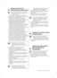 Page 23informações de segurança _03
SINAIS DE AVISO MUITO 
IMPORTANTES DE INSTALAÇÃO
Não instale o frigoríﬁ co num local húmido  • 
ou num local onde este possa entrar em 
contacto com água.
Um isolamento incorrecto das peças eléctricas    -
pode provocar um choque eléctrico ou um incêndio.
Não coloque este frigoríﬁ co exposto à luz  • 
directa do sol ou exposto ao calor de fogões, 
aquecedores ou outros aparelhos que gerem calor.
Não ligue vários aparelhos na mesma extensão. O  • 
frigoríﬁ co deve estar sempre...