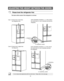 Page 2222
ADJUSTING THE HEIGHT BETWEEN THE DOORS
The doors will be uneven if the refrigerator is not level.
Case 1) Freezer door is lower than       
the refrigerator door.Insert a flat-blade screwdriver (-)  (
➀) into a slot of 
the control lever (➁), turn it clockwise and level the
refrigerator.
Case 2) Freezer door is higher than   
the fridge doorInsert a flat-blade screwdriver (-) (
➀) into a slot of
the control lever (➁), turn it clockwise and level 
the refrigerator.
Do not make small adjustments with...