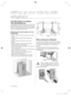 Page 66_ setting up
setting up your side-by-side 
refrigerator
GETTING READY TO INSTALL 
THE REFRIGERATOR
Congratulations on the purchase of your Samsung 
Side-By-Side Refrigerator. We hope you will enjoy 
the many state-of-the-art features and ef ciencies 
that this new appliance has to offer.
Selecting the best location for the 
refrigerator
Select a location with easy access to the water 
supply.
Select a location without direct exposure to 
sunlight.
Select a location with level (or nearly level)...