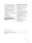 Page 45Ohutusteave _05
 
 
Ärge hoidke kergesti riknevaid toiduaineid (nt  • 
banaane või meloneid) liiga madalal temperatuuril.
   
Jää optimaalse külmumise saavutamiseks pange  • 
jääalus tootja poolt ette nähtud kohta.
   
Külmik on “jäävaba” (frost free), mis tähendab,  • 
et te ei pea külmikut ise sulatama. Seda tehakse 
automaatselt.
   
Sulatamise ajal võib temperatuur tõusta, kuid see  • 
tõus vastab ISO nõuetele. Kui soovite seadme 
sulatamise ajal vältida külmutatud toiduainete 
temperatuuri tõusmist,...