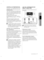 Page 17funcionamiento _17
02 FUNCIONAMIENTO
CONTROL DE TEMPERATURA
CONTROL DE TEMPERATURA DEL 
CONGELADOR
Puede ajustar la temperatura del congelador entre 
-14°C y -25ºC. Pulse varias veces el botón Freezer 
hasta que la temperatura deseada aparezca en la 
pantalla. No olvide que ciertos productos, como el 
helado, se derriten a -16ºC.
La indicación de temperatura pasará 
secuencialmente de -14°C a -25ºC. Cuando la 
indicación de temperatura llegue a -14°C, volverá a 
-25ºC.
Cinco segundos después de ajustar...