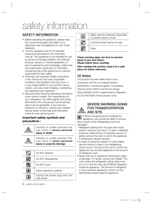 Page 22_ safety information 
safety information
SAFETY INFORMATION
•  Before operating the appliance, please read 
this manual thoroughly and retain it at a 
safe place near the appliance for your future 
reference.
•  Use this appliance only for its intended 
purpose as described in this instruction 
manual. This appliance is not intended for use 
by persons (including children) with reduced 
physical, sensory or mental capabilities, or 
lack of experience and knowledge, unless they 
have been given...