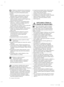 Page 1724_ saugos informacija
• Šaldytuve nelaikykite žemai temperatūrai 
jautrių medikamentų, mokslinės paskirties 
medžiagų ar kitų žemai temperatūrai jautrių 
produktų.
-  Šaldytuve negalima laikyti produktų, kuriems 
reikalingas tikslus temperatūros valdymas.
•  Į šaldytuvą nedėkite ir jame nenaudokite 
elektros prietaisų; galima naudoti tik gamintojo 
rekomenduojamus prietaisus.
•  Šaldytuvo vidui džiovinti nenaudokite plaukų 
džiovintuvo. Į šaldytuvą nedėkite degančios 
žvakės blogiems kvapams šalinti.
-...