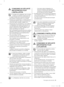 Page 27Consignes de sécurité _03
CONSIGNES DE SÉCURITÉ 
IMPORTANTES POUR 
L’INSTALLATION
• N’installez pas le réfrigérateur dans une pièce 
humide ou un endroit en contact avec l’eau.
Un défaut d’isolation des composants électriques    -
peut entraîner une électrocution ou un incendie.
Ne placez pas l’appareil dans un endroit exposé au  • 
rayonnement direct du soleil ou à proximité d’une 
source de chaleur (cuisinière, radiateur, etc.).
Ne branchez pas cet appareil sur une multiprise.  • 
Le réfrigérateur doit...