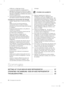 Page 3006_ Consignes de sécurité
d’effectuer un dégivrage manuel.
La hausse de température constatée durant le  • 
dégivrage est conforme aux normes ISO en vigueur. 
Pour éviter la décongélation des aliments pendant le 
dégivrage du réfrigérateur, emballezles dans plusieurs 
couches de papier journal.
Toute hausse de température durant le dégivrage  • 
peut réduire la durée de conservation des aliments.
Conseils pour économiser de l’énergieInstallez l’appareil dans un endroit sec et bien    -
aéré.
Veillez à ce...