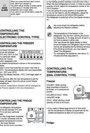 Page 7However, temperature indicator will be changed as
the Freezer adjusts to the new temperature.
 