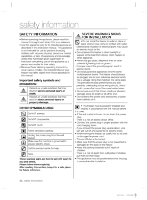 Page 202_ safety information
SAFETY INFORMATION
•  Before operating the appliance, please read this 
manual thoroughly and retain it for your reference.
•  Use this appliance only for its intended purpose as 
described in this instruction manual. This appliance 
is not intended for use by persons (including 
children) with reduced physical, sensory or mental 
capabilities, or lack of experience and knowledge, 
unless they have been given supervision or 
instruction concerning use of the appliance by a 
person...