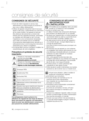 Page 1602_ consignes de sécurité
CONSIGNES DE SÉCURITÉ
•  Avant de mettre l’appareil en service, lisez 
attentivement ce mode d’emploi et conservez-le 
pour vous y référer ultérieurement.
• 
  Utilisez cet appareil uniquement dans le but pour 
lequel il a été conçu, conformément aux instructions 
de ce mode d’emploi. Cet appareil ne doit pas 
être utilisé par des personnes (y compris des 
enfants) dont les capacités physiques, sensorielles 
ou mentales sont diminuées ou qui n’ont pas 
l’expérience ou les...