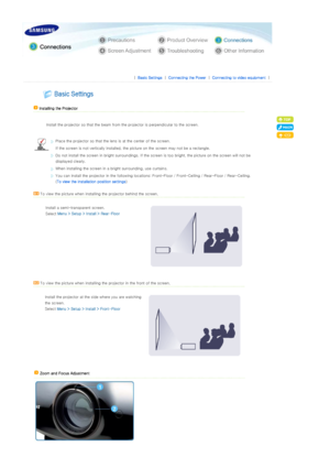 Page 18 
 
 |  Basic Settings | Connecting the Power | Connecting to video equipment | 
 
 
 
 
 Installing the Projector
 
  Install the projector so that th e beam from the projector is perpendicular to the screen.  
  
Place the projector so that the lens is at the center of the sc reen. 
  If the screen is not vertically installed, the picture on the  screen may not be a rectangle. 
Do not install the screen in bright surroundings. If the screen  is too bright, the picture on the screen will not be...