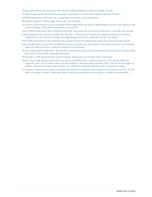 Page 59Downloaded from www.Manualslib.com manuals search engine 4-1Media Play Function
•Some products which do not comply with standard USB specifications might not operate normally. 
•A USB storage device with automatic  recognition application or its own driver might not operate normally. 
•A USB storage device that uses only a  designated driver might not be recognized. 
•Recognition speed for USB storage device may vary by device. 
•Do not turn off the product or pull a connected USB storage dev ice out...