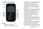 Page 17Understanding Your Phone 13
Front View of Your Phone
Features
1.Earpiece: Hear callers and alerts.
2.
Display: View information to operate your phone.3.
Left Soft Key: Press to select the command displayed at
the left of the bottom line of the display.
4.
Send Key: Press to place or receive a call. Press in
standby mode to launch the Recent Calls list.
5.
Speakerphone Key: Press and hold to enable/disable
speakerphone.
6.
Navigation Key: In menu mode, press to scroll through
the phone menu. From standby...