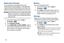 Page 160 
  
 
   
 
   
  
  
 
     
   
 
   More More More
More
Application Manager 
You can download and install applications from the 
Google Play Store or Samsung Apps, or create applications 
using the Android SDK and install them on your phone. Use 
Application manager to manage 
applications on your phone. 
Warning!  Because this device can be configured with system 
software not provided by or supported by Google or 
any other company, end-users operate these devices 
at their own risk. 
1.  From the...