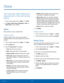 Page 4438 Clock 
   
 
   
     
 
 
 
 
 
 
   
 
 
  
 
 
   
   
   
 
Clock
 
The Clock app o�ers features for 
keeping track of time and setting 
alarms. 
1.  From a Home screen, tap  Apps > Clock. 
2.	  Tap Alarm, World Clock, S

topwatch , Timer, or 
Desk clock to use a feature: 
Alarm 
Set an alarm to ring at a speci�c time. 
Create an Alarm 
Create an alarm event. You can set one-time or 
recurring alarms, and choose options for how to be 
noti�ed. 
1.  From a Home screen,...