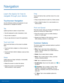 Page 1713 Navigation 
 
 
 
 
 
 
  
 
 
 
 
 
 
 
 
 
 
 
Navigation
 
Learn the basics for how to 
navigate through your device. 
Touchscreen Navigation 
Use the following motions and gestures on your 
touchscreen to navigate the device. 
Ta p 
Lightly tap items to select or launch them. 
• Tap the keyboard to enter characters or text. 
• Tap an item to select it. 
• Tap an app shortcut to launch the application. 
Touch and Hold 
Touch and hold items on the screen to activate 
them. 
• Touch and hold a widget...