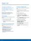 Page 2521 Apps List 
  
 
 
 
 
    
 
 
  
   
   
   
 
 
 
 
Apps List
 
The Apps list displays all 
preloaded apps and apps that 
you downloaded. You can 
uninstall, disable, or hide apps 
from view. 
Shortcuts to apps can be placed on any of 
the Home screens. For more information, see 
Add a Shortcut to a Home Screen . 
Access Apps 
You can access and launch all applications from the 
Apps list. 
1. From a Home scr

een, tap Apps. 
2. Tap an app’s shor

tcut to launch it. 
• To return to the main Home...