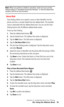 Page 79Section 2: Understanding Your Phone
2G: Using the Address Book 76
Note: When you perform a HotSync operation, make sure you use the 
default setting of “Handheld Overwrites Desktop” or else the Speed Dial 
numbers will not be synchronized.
Voice Dial
Voice dialing allows you to speak a name or other identifier into the 
phone and have a number dialed from the Address Book. The recorded 
name is associated with the Address Book entry. You can use the Voice 
Dialing feature with 30 different Address Book...