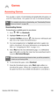 Page 131Section 3B: PCS Vision 123
Games
Accessing Games
You can play a variety of entertaining and graphically-rich games on 
your PCS Vision Phone. New games are easy to download and play.
Downloading Games
To download an available game to your phone:
1.Press   for Downloads.
2.Highlight Games and press . 
3.Highlight Get New and press . (The browser will launch and 
take you to the Games download menu.)
4.Use your navigation key to highlight and select a game you 
wish to download. (For more information on...