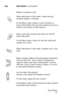 Page 16Your Phone 
13
Makes or answers a call.
When held down in idle mode, recalls the last 
numbers dialed or received.
In the Menu mode, selects a menu function or 
stores information that you have entered (such as a 
name) in the phone or SIM memory.
Ends a call. Also switches the phone on and off 
when held down. 
In the Menu mode, returns to the idle mode and 
cancels your input.
When held down in idle mode, accesses your voice 
mail.
Enter numbers, letters and some special characters. 
The key with the *...