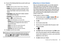 Page 63Contacts and Your Address Book       58 12.
Tap any of the following fields that you want to add to your 
new contact:
 Groups: assign the contact to Family, Friends, or Work group.
: adds a field used to assign a message tone that will 
sound when messages are received from this contact. Choose 
between Default ringtone, Select sound from My files, or Phone 
ringtone.
 Postal Address: adds a field used to assign a physical 
postal address for this entry.
 Organization: adds an organization field for...