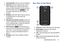 Page 25Understanding Your Phone       18
1.
3.5mm Headset jack: allows you to plug in headphones.
2.
Volume keys: allow you to adjust the ringer volume 
while in standby mode or adjust the voice volume 
during a call. When receiving  an incoming call, briefly 
press down either volume key (
) to mute 
the ring tone. Adjusts text size when reading a 
message.
3.
Microphone: allows other callers to hear you when you 
are speaking to them. It is also used for the 
Speakerphone.
4. Power/Accessory Interface...