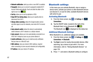 Page 9487
 Network notification: alerts you when a new WAP is available.
 Passpoint: allows you to connect to passpoint-enabled Wi-Fi 
Access Points automatically. Touch and slide the slider to the 
right to turn it on  .
: allows you to sort by alphabet or RSSI.
 Keep Wi-Fi on during sleep: allows you to specify when to 
disconnect from Wi-Fi.
 Always allow scanning: allows the Google location service 
and other apps to scan for networks, even when Wi-Fi is turned 
off.
 Auto network switch: allows the device...
