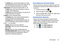 Page 63Call Functions       56
–Ta p  Speaker again to use the phone’s earpiece (see “Using 
the Speakerphone During an Active Call”
 on page 58). The 
green line will disappear when Speaker is not activated.
Mute/Unmute turn the onboard microphone either on or off.
–Ta p  Mute during a call to mute the microphone. A green line 
will appear under the Mute button.
–Ta p  Mute again to unmute the microphone. The green line will 
disappear when Mute is not activated.
Headset connects to a Bluetooth headset.
–Ta p...