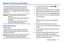 Page 81Pictures and Videos       74
Section 5: Pictures and Videos
This section explains features related to the use of the 
camera and camcorder on your phone. You can take 
photographs and shoot video by using the built-in camera 
functionality. Your 13 megapixel camera produces photos in 
JPEG format. 
Important! Do not take photos of people without their  permission.
Do not take photos in places where cameras are 
not allowed.
Do not take photos in places where you may 
interfere with another person’s...