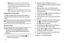 Page 8881
: allows you to share your saved photo via AT&T 
Locker, Bluetooth, ChatON, Email, Flipboard, Gmail, Google+, 
Group Play, Hangouts, Messaging, PEN.UP, Picasa, S Note, 
Scrapbook, or Wi-Fi Direct.
: assigns the currently saved image as either a: Contact 
photo, Home and lock screens, Home screen, or Lock screen.
Using the Camcorder
In addition to taking photos, the camera also doubles as a 
camcorder that also allows you to record, view, and send 
videos.
Note: The camera may not be able to properly...