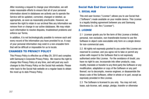 Page 212207
After receiving a request to change your information, we will 
make reasonable efforts to ensure that all of your personal 
information stored in databases we actively use to operate the 
Service will be updated, corrected, changed or deleted, as 
appropriate, as soon as reasonably practicable. However, we 
reserve the right to retain in our archival files any information we 
remove from or change in our active databases. We may retain 
such information to resolve disputes, troubleshoot problems and...