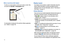 Page 2419
Write on any Screen after Capture
To write on a screen capture, use the pen to draw or write. Files 
are saved in the My Files ➔ ScreenCapture folder.
For information on using your S Pen with the S Memo application, 
see “S Memo” on page 159.
Display Layout
Your display screen provides a wealth of information about the 
phone’s status and options, as well as providing access to 
application icons. For more information, refer to “Front View of 
Yo u r  P h o n e ”   on page 13. 
Primar y Shortcuts...