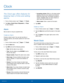 Page 3834Clock
The Clock app offers features for 
keeping track of time and setting 
alarms.
1. From a Home screen, tap  Apps >  Clock.
2.  Tap Alarm, World Clock, Stopwatch , or Timer 
to use a feature.
Alarm
Set an alarm to ring at a specific time.
Create an Alarm
Create an alarm event. You can set one-time or 
recurring alarms, and choose options for how to be 
notified.
1.  From a Home screen, tap 
 Apps >  Clock.
2.  Tap the Alarm tab.
3.  Tap ADD and set the following options:
•  Date : Set the date of...