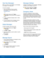 Page 5147Messages
View New Messages
When you receive a new message, a new message 
icon displays on the Status Bar.
To view the message:
1. Open the Notification Panel and select 
the message. For more information, see 
Notification Panel .
– or –
From a Home screen, tap 
 Apps > 
 Messages , and then tap the new message to 
view it.
2.  To play a multimedia message (audio or video) , 
tap 
 Play . 
3.  To scroll through the list of messages, tap the 
screen and scroll up or down the page.
Delete Messages
To...