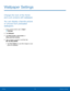 Page 7672Wallpaper Settings
Wallpaper Settings
Change the look of the Home 
and Lock screens with wallpaper.
You can display a favorite picture 
or choose from preloaded 
wallpapers.
1. From a Home screen, tap  Apps > 
 Settings .
2.  Tap Wallpaper.
3.  Tap Home screen, Lock screen, or 
Home and lock screens.
4.  Tap an image to preview it, and then tap 
SET AS WALLPAPER.
• Tap From Gallery to use other images on your 
phone as wallpaper. 
Settings  