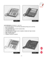 Page 18CONTENTS
2.9
LCD 12B Keyset (see Figures 2–7 and 2–8)
32 character display (2 x 16) with three associated soft keys and a scroll key
Built-in speakerphone
12 programmable keys (six with tri-colored LEDs)
Four fixed function keys
UP/DOWN buttons for digital control of speaker, handset and ringer volumes
Eight selectable ring tones
Desk- or wall-mounted
Available in almond or charcoal
FIGURE 2–5FIGURE 2–6
FIGURE 2–7FIGURE 2–8         