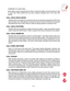 Page 22
FORWARD TO VOICE MAIL
Each station may be programmed to allow or deny the ability to forward intercom calls
to voice mail. When denied this can save valuable message time in the voice mail
system.
CALL HOLD (EXCLUSIVE)
Outside calls can be placed on exclusive hold at any keyset by pressing the HOLD key
twice during a call. Calls placed on exclusive hold can only be retrieved at the keyset
that placed the call on hold. Intercom calls are always placed on exclusive hold.
CALL HOLD (SYSTEM)
Outside...