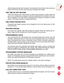 Page 38
without interrupting the call in progress. Only keysets with an off-hook voice announce
button (OHVA) can off-hook voice announce to keysets with AOMs.
ONE TIME DO NOT DISTURB
The Do Not Disturb (One Time) feature is used to stop all calls to a station when the
user is on an outside line and does not want to be disturbed for the duration of the call.
Upon completion of the call, DND is canceled and the station is returned to normal
service. This feature requires a programmed button.
ONE TOUCH...