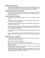 Page 53MESSAGE WAITING KEY
The Message Waiting (MW) key is used in conjunction with a voicemail card. The
MW key is programmed with an extender matching a station or station group num-
ber and is used to access the voice mailbox associated with the extender.
MICROPHONE ON/OFF PER STATION
The microphone can be disabled at any keyset. When the microphone is disabled,
the keyset cannot use the speakerphone, although on-hook dialing and group lis-
tening are still possible.
MUSIC ON HOLD—FLEXIBLE
The iDCS 500...