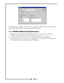 Page 25This dialog shows a message with the text “Sales targets have been met” that will be sent to all
agents in the group ‘All Sales’, with a message priority of Normal.
4.4 INVIEW Wallboard Requirements
1. Windows95, 98, Windows2000 or WindowsNT 4.0 running at the client PC.
2. TCP/IP installed at both the clients and the SmartCentre server.
3. A Dongle with a license to run a number of concurrent inView LAN Wallboards.
4. The SmartCentre server must be run on a Windows98, WindowsNT or Windows
2000...