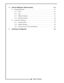 Page 58 External Wallboards (Reader Boards) 8-1
8.1 Managing Wallboards  . . . . . . . . . . . . . . . . . . . . . . . . . . . . . . . . . . . . . . . . .8-1
8.1.1 Small . . . . . . . . . . . . . . . . . . . . . . . . . . . . . . . . . . . . . . . . . . . . . . .8-1
8.1.2 Large . . . . . . . . . . . . . . . . . . . . . . . . . . . . . . . . . . . . . . . . . . . . . . .8-1
8.1.3 Wallboard Templates  . . . . . . . . . . . . . . . . . . . . . . . . . . . . . . . . . . . . .8-1
8.1.4 Wallboard Schedules  . . . ....