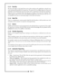 Page 82.1.5 Security
All users must login to the SmartCentre server when starting up the application, using the user
name and password specified by the supervisor. The supervisor can configure login user names and
passwords at the SmartCentre server for anyone who is connected to the local area network to
which the server is connected. More than one user can login on the same PC if required. This
enables separate copies of the inView LAN Wallboard application to be started for each user. It is
not possible for...