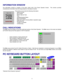 Page 85 
INFORMATION WINDOW 
The Information window is located in the lower center half of the Smart Operator Screen.  This window provides 
miscellaneous information that will change based on the status of events. 
This window can provide the following information: 
• Station Number 
• Day of Week 
• Month, Day and Year 
• Time 
• Headset/Handset Status 
• Mute On/Off Status 
• Page Zone active, showing Station origination page 
• Recording Call 
• Transfer in progress 
• Conferencing 
 
CALL INDICATIONS 
The...