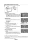 Page 86English - 84
Setup▲ MoreHDMI black Level : Low ►Film Mode : Off ►Wall-Mount Adjustment   ►PIP   ►Function Help  : On ►SW Upgrade  ►
TV
 Move   Enter Return
Once the auto wall mount is installed, your TV’s position can be easily adjusted.
Auto Wall-Mount Adjustment (Sold separately)
Entering the menu
1.   Press the ▲, ▼, ◄ or ► button on your remote control.  
The Wall Mount Adjustment screen is displayed.
   
If the Wall Mount Adjustment screen is not displayed when clicking on a direction button while...