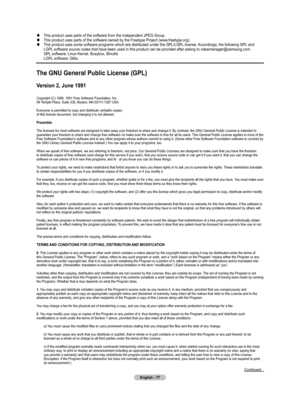 Page 77
English - 77

The GNU General Public License (GPL)
Version 2, June 1991
Copyright (C) 1989, 1991 Free Software Foundation, Inc.
59 Temple Place, Suite 330, Boston, MA 02111-1307 USA
Everyone is permitted to copy and distribute verbatim copiesof this license document, but changing it is not allowed.
Preamble
The licenses for most software are designed to take away your freedom to share and change it. By contrast, the GNU General Public License is intended to 
guarantee your freedom to share and change...