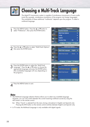 Page 5858
1
Press the MENU button. Press the ▲or ▼button to
select “Preference”, then press the ENTER button.
2
Press the ▲or ▼button to select “Multi-Track Options”,
then press the ENTER button.
3
Press the ENTER button to select the “Multi-Track 
Language”. Press the ▲or ▼button to choose the 
appropriate language and press the ENTER button.
(The availability languages will vary depending on 
the program.)
4
Press the MENU button to exit.
Notes
•The Multitrack Language selection feature allows you to select...